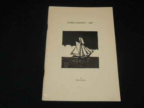 1971 DUKES COUNTY INTELLIGENCER 1807 SOFTCOVER BOOK BY JAMES FREEMAN - J 7091