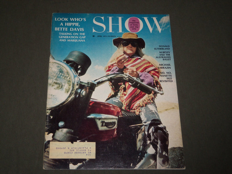 1971 APRIL SHOW MAGAZINE OF FILMS & ARTS - BETTE DAVIS COVER - CW 19