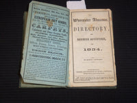 1854 WORCESTER ALMANAC DIRECTORY AND BUSINESS ADVERTISER - HENRY HOWLAND- J 9285