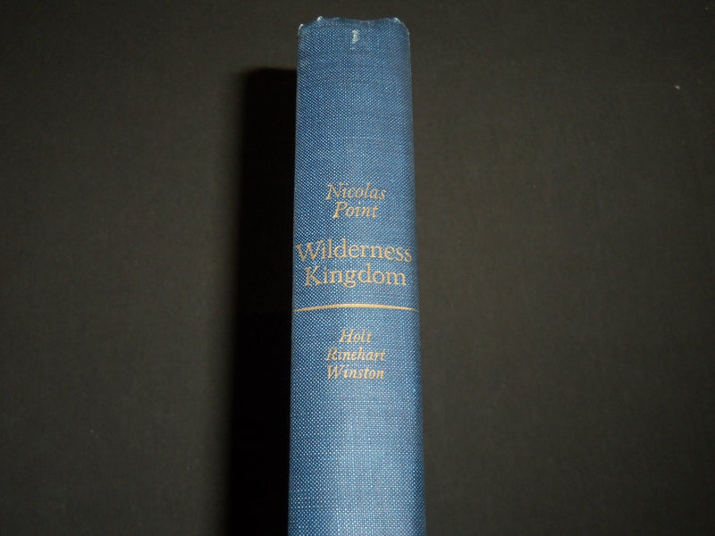 1967 WILDERNESS KINGDOM BY NICHOLAS POINT FIRST EDITION BOOK - KD 3819