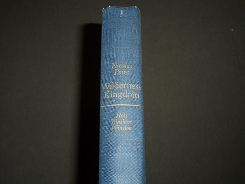1967 WILDERNESS KINGDOM BY NICHOLAS POINT FIRST EDITION BOOK - KD 3819