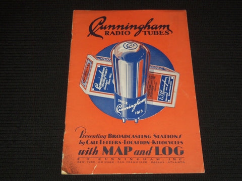 1930'S CUNNINGHAM RADIO TUBES &- BROADCASTING STATIONS BY CALL LETTERS - J 7573