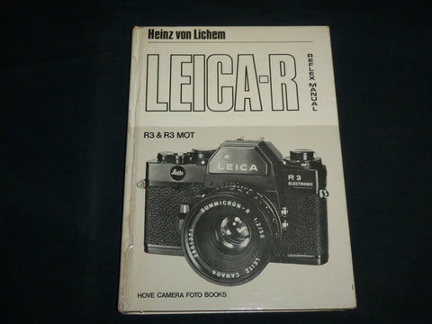 1979 LEICA-R REFLEX MANUAL BY HEINZ VON LICHEM - R3 & R3 MOT CAMERA - KD 7011
