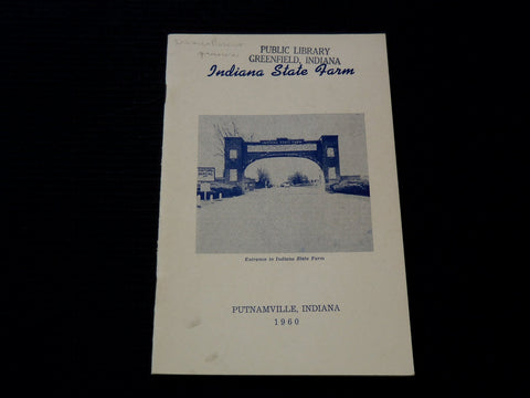 1960 INDIANA STATE FAR PUTNAMVILLE PAMPHLET BY RICHARD STEINERT- INDIANA- J 7232