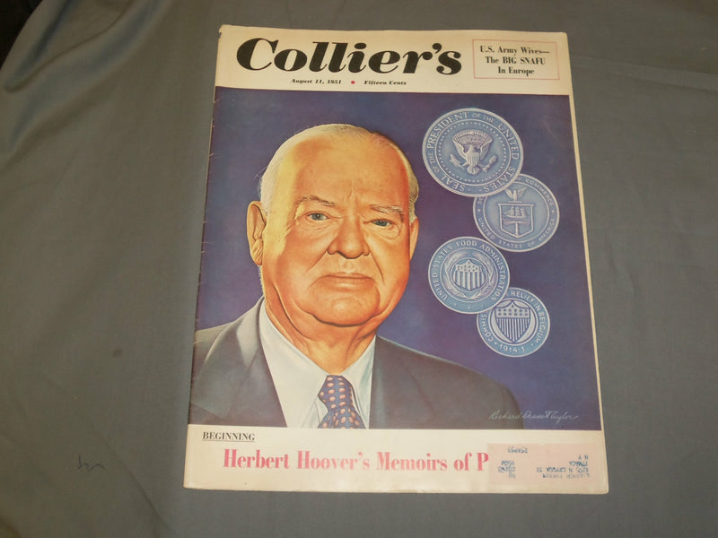 1951 AUG 11 COLLIER'S MAGAZINE -HERBERT HOOVER'S MEMOIRS OF PUBLIC LIFE - B 6437