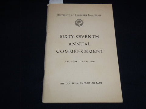 1950 UNIVERSITY OF SOUTHERN CALIFORNIA ANNUAL COMMENCEMENT PROGRAM - J 8799