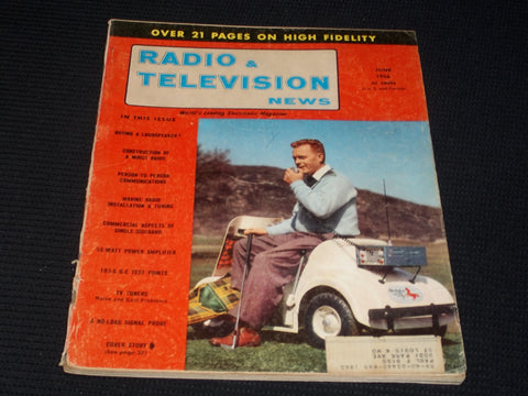 1956 JUNE RADIO & TELEVISION NEWS MAGAZINE VERY NICE FRONT COVER - E 99