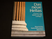 1999 DAS NEUE HELLAS SOFTCOVER BOOK - BAYERISCHES NATIONAL MUSEUM - R 716Y