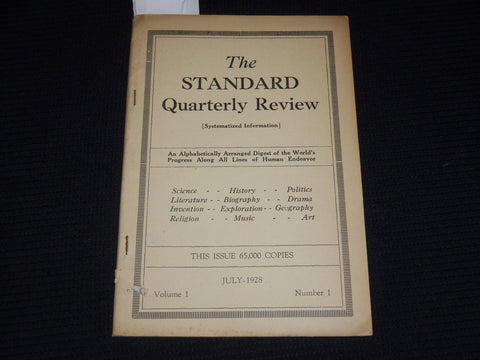1928 JULY THE STANDARD QUARTERLY REVIEW MAGAZINE - VOLUME 1 NO. 1 - SP 4862T