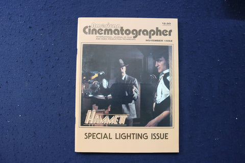 1982 NOVEMBER AMERICAN CINEMATOGRAPHER MAGAZINE - HAMMETT - E 17702