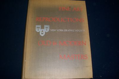 1965 FINE ART REPRODUCTIONS OF OLD & MODERN MASTERS BOOK - NICE PRINTS - KD 3139