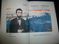 1906 THE PERFECT TRIBUTE BY MARY RAYMOND SHIPMAN ANDREWS - LINCOLN - KD 2936