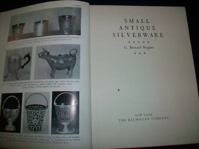 1957 SMALL ANTIQUE SILVERWARE BOOK BY G. BERNARD HUGHES - ILLUSTRATIONS- KD 2928