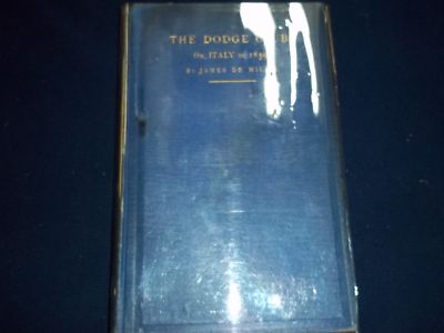 1871 THE DODGE CLUB OR ITALY IN 1859 BOOK BY JAMES DE MILLE - ILLUS. - KD 728C