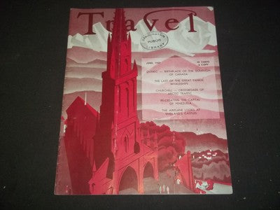 1947 JUNE THE TRAVEL MAGAZINE - CATHEDRAL AT BERNE SWITZERLAND - II 2523
