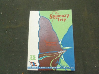 1940 THE SAGUENAY TRIP BOOK - BY DAMASE POTVIN - WITH FOLDOUT MAP - II 4379