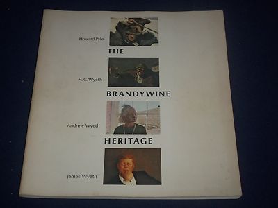 1971 THE BRANDYWINE HERITAGE SOFTCOVER BOOK BY HOWARD PYLE - PHOTOS - KD 1605