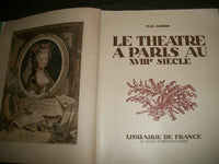 1926 LE THEATRE A PARIS AU XVIIIe SIECLE BOOK BY MAX AGHION - FRENCH - KD 1745H