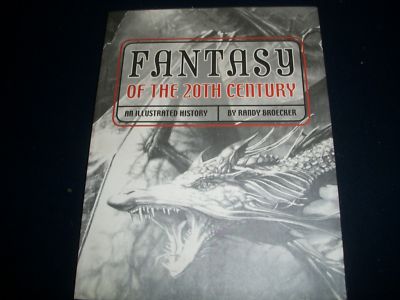 2001 FANTASY OF THE 20TH CENTURY ILLUSTRATED HISTORY BY RANDY BROECKER - KD 794J