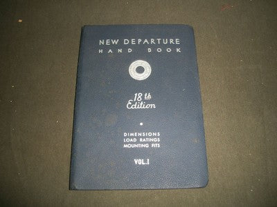 1946 OCTOBER NEW DEPARTURE HAND BOOK 18TH EDITION VOLUME 1 - II 2168