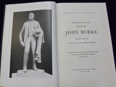 1963 STATUE OF JOHN BURKE PRESENTED IN THE ROTUNDA U.S. CAPITOL BOOK - KD 727P