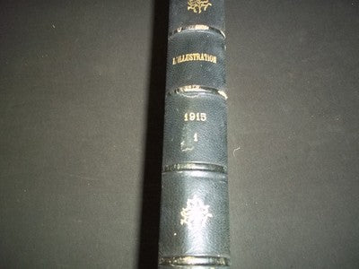 1915 FEB-JUL L'ILLUSTRATION MAGAZINE BOUND VOLUME - LUSITANIA SUNK - KD 724Q