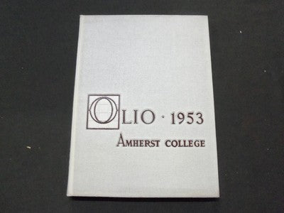 1953 THE OLIO AMHERST COLLEGE YEARBOOK - MASSACHUSETTS - GREAT PHOTOS - YB 309