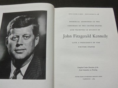 1964 JOHN F KENNEDY MEMORIAL ADDRESSES BOOK INSCRIBED BY JOE MINNISH - KD 1870I