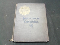 1900 THE GATEWAY TO THE CONTINENT BOOK - NEW YORK CUSTOMS - STOCKVIS - KD 729D