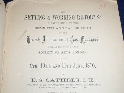 1873 SETTING & WORKING RETORTS 7TH ANNUAL SESSION - MONTREAL - PLATES - J 5534
