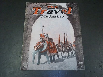1910 APRIL THE TRAVEL MAGAZINE - AN EASTERN CARAVAN - II 2090