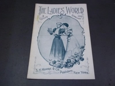 1899 FEBRUARY THE LADIES' WORLD MAGAZINE - GREAT PHOTOS AND ADS - SP 3040