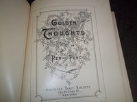 1889 GOLDEN THOUGHTS IN PEN AND PENCIL HARDCOVER BOOK - TRACT SOCIETY - KD 1744M