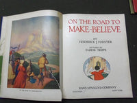 1924 ON THE ROAD TO MAKE BELIEVE CHILDREN'S BOOK - FREDERICK FORSTER - II 4488