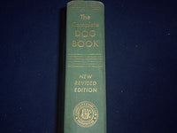 1964 THE COMPLETE DOG BOOK NEW REVISED EDITIION - KENNEL CLUB - PHOTOS - KD 926R