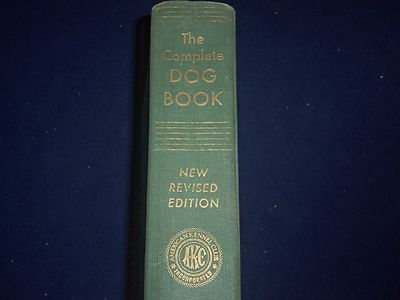1964 THE COMPLETE DOG BOOK NEW REVISED EDITIION - KENNEL CLUB - PHOTOS - KD 926R