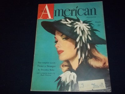 1947 OCT THE AMERICAN MAGAZINE- DOROTHY LAMOUR /CHESTERFIELD BACK COVER- II 7436