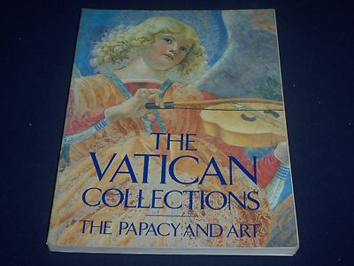 1982 THE VATICAN COLLECTIONS PAPACY AND ART SOFTCOVER BOOK - PHOTOS - KD 1615
