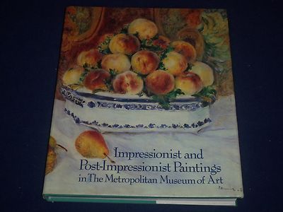 1985 IMPRESSIONIST AND POST-IMPRESSIONIST PAINTINGS HARDCOVER BOOK - KD 1590