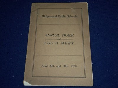 1920 APRIL 29-30 RIDGEWOOD PUBLIC SCHOOLS ANNUAL TRACK & FIELD MEET - J 5532