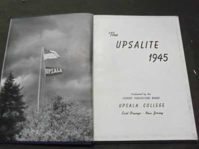 1945 UPSALA COLLEGE YEARBOOK - THE UPSALITE - EAST ORANGE NEW JERSEY - YB 607