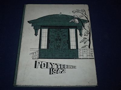 1962 POLYTECHNIC SCHOOL YEARBOOK - PASADENA CALIFORNIA - GREAT PHOTOS - YB 867