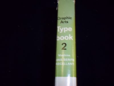 1965 GRAPHIC ARTS TYPE BOOK VOLUME 2 - FONTS OF ALL SHAPES & SIZES - KD 729K