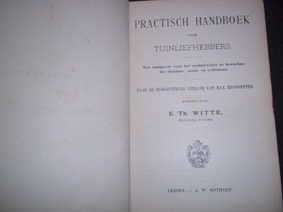 1906 PRAKTISCH HANDBOEK VOOR TUINLIEFHEBBERS BOOK - DUTCH - HARDCOVER - KD 727X