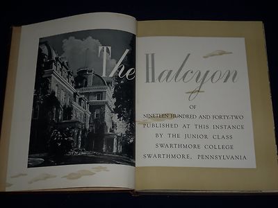 1942 HALCYON SWARTHMORE COLLEGE YEARBOOK - PENNSYLVANIA - NICE PHOTOS - YB 80