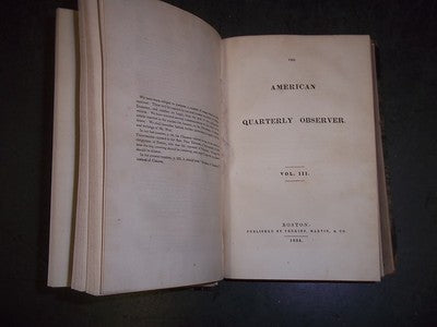 1833-1834 THE AMERICAN QUARTERLY OBSERVER MAGAZINE BOUND VOLUME NO. 1-3 - KD 848