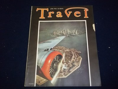 1940 APRIL THE TRAVEL MAGAZINE - NEW YORK CITY FROM AMERICAN AIRLINER - II 2482