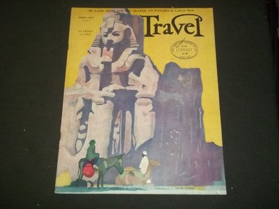 1947 FEBRUARY THE TRAVEL MAGAZINE - COLOSSAL STATUE OF ANCIENT EGYPT - II 2519