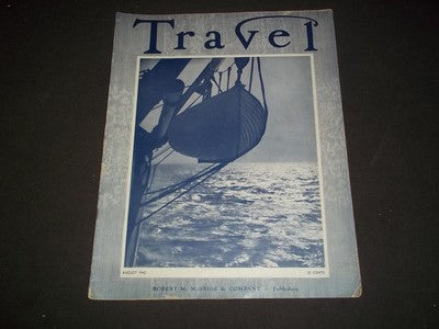 1942 AUGUST THE TRAVEL MAGAZINE - WHEN THE OCEAN IS CALM - II 2532