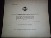 1906 ALT-NURNBERGS PROFANARCHITEKTUR LOT OF 112 PLATES - GERMAN - O 2081